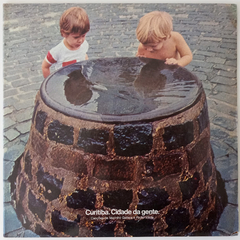 Marinho Gallera & Paulo Vítola – Curitiba. Cidade Da Gente