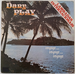 Dany Play – Voyage... Voyage... Voyage