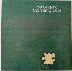 Gentle Giant - The Missing Piece