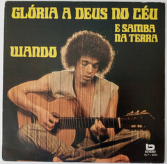 Wando – Glória A Deus No Céu E Samba Na Terra