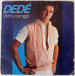 Dedé - Vem Comigo