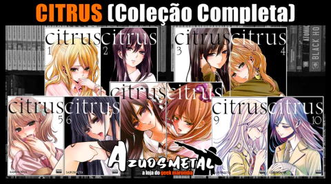 Kit Citrus - Vol. 1-10 (Coleção Completa) [Mangá: NewPOP]