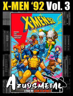 X-Men '92 - Vol. 3 [HQ: Panini]