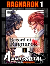 Record of Ragnarok - Vol. 1 (Shuumatsu no Valkyrie) [Mangá: NewPOP]