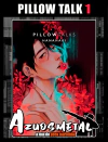 Pillow Talks - Vol. 1 [IndieVisivel Press]