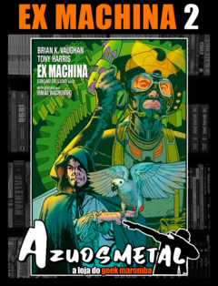 Ex Machina - Vol. 2 [HQ: Panini] [Capa Dura] [Português]