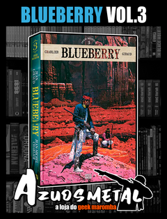 Blueberry - Vol. 3 [HQ: Pipoca e Nanquim]