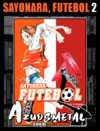 Sayonara, Futebol - Vol. 2 [Mangá: NewPOP]