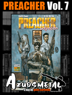 Preacher 7 - Salvação [HQ: Panini] [Capa Dura] [Português]