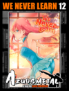 We Never Learn - Vol. 12 [Mangá: Panini]