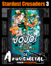 Jojo's Bizarre Adventure - Parte 3: Stardust Crusaders - Vol. 3 [Mangá: Panini]