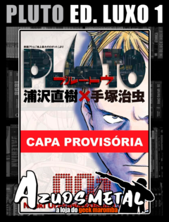 Pluto: Edição de Luxo - Vol. 1 [Mangá: Panini]