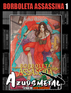 Borboleta Assassina - Vol. 1 [Mangá: Pipoca e Naquim]