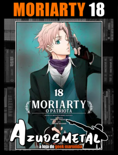 Moriarty: O Patriota - Vol. 18 [Mangá: Panini]