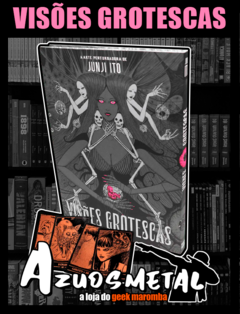 Visões Grotescas: A Arte Perturbadora de Junji Ito (Capa Prata + Cards!) [Artbook Pipoca & Nanquim]