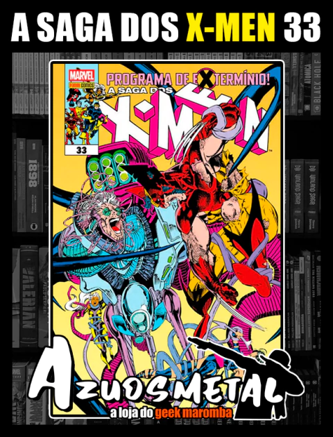 A Saga dos X-Men - Vol. 33 [HQ: Panini]