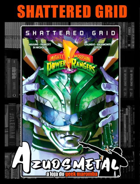 Power Rangers: Shattered Grid - Rede Estilhaçada [IndieVisivel Press]