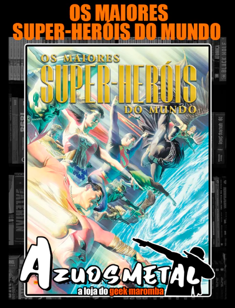 Os Maiores Super-Heróis Do Mundo (Edição Absoluta) [HQ: Panini]
