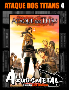 Ataque Dos Titãs - Shingeki no Kyojin - Vol. 4 [Mangá: Panini]