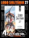 Lobo Solitário - Vol. 27 (Edição Luxo) [Mangá: Panini]