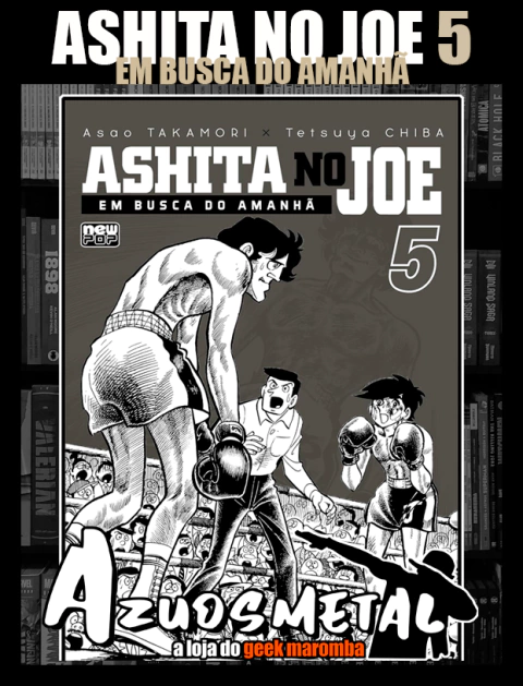 Ashita no Joe: Em Busca do Amanhã - Vol. 5 [Mangá: NewPOP]