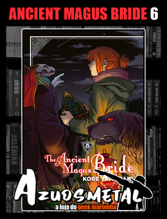 The Ancient Magus Bride - Vol. 6 [Mangá: Devir]