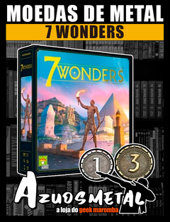 Kit Moedas de Metal: 7 Wonders [Moedas & Co]