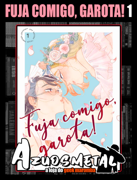 Fuja Comigo, Garota! - Vol. 1 [Mangá: NewPOP]