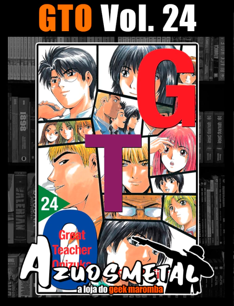 GTO (Great Teacher Onizuka) - Vol. 24 [Mangá: NewPOP]