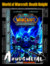 World of Warcraft: Death Knight [HQ: NewPOP]