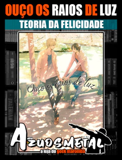 Ouço os Raios de Luz: Teoria da Felicidade [Mangá: NewPOP]