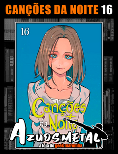 Canções Da Noite - Vol. 16 [Mangá: Panini]