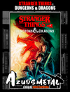 Stranger Things e Dungeons & Dragons [HQ: Panini]