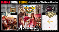 Kit Magna Roma: Deluxe Edition +Expansões, Obellisco e Moedas de Metal [Across the Board]