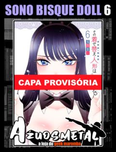 Sono Bisque Doll - Vol. 6 [Mangá: Panini]