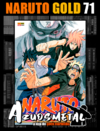 Naruto Gold - Vol. 71 [Mangá: Panini]