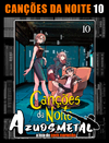 Canções Da Noite - Vol. 10 [Mangá: Panini]