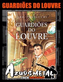 Guardiões Do Louvre [Mangá: Pipoca & Nanquim]