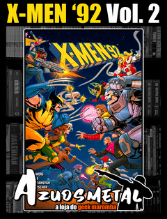 X-Men '92 - Vol. 2 [HQ: Panini]