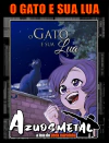 O Gato e sua Lua - Volume único [IndieVisivel Press]