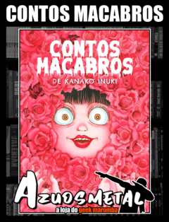 Contos Macabros de Kanako Inuki [Mangá: JBC]
