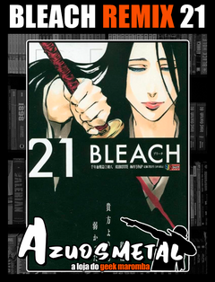 Bleach Remix - Vol. 21 [Mangá: Panini]