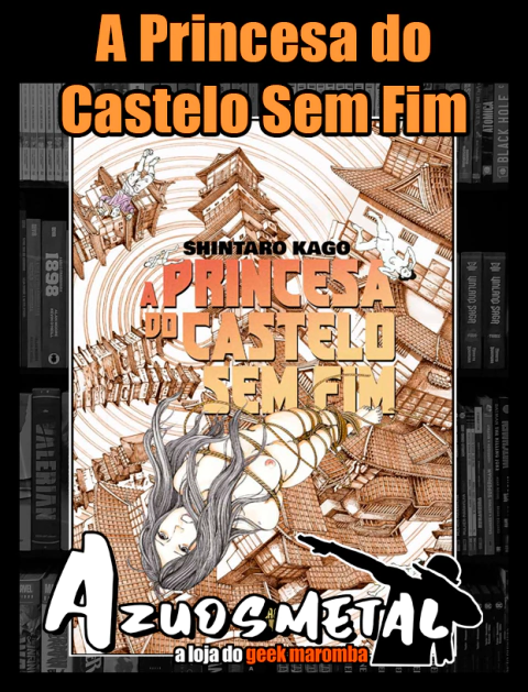 A Princesa do Castelo Sem Fim [Mangá: Pipoca e Nanquim]