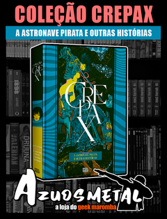 Coleção Crepax: A Astronave Pirata e Outras Histórias (Volume único) [HQ: Pipoca e Nanquim]