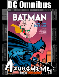 Batman por Jeph Loeb e Tim Sale [Omnibus: Panini]