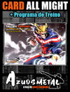 Card All Might (+Programa de Treino com Ênfase em Costas) [Azuosmetal]