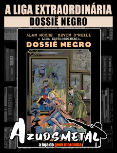 A Liga Extraordinária: Dossiê Negro [HQ: Devir]