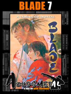 Blade: A Lâmina do Imortal: Vol. 7 [Mangá: JBC ]