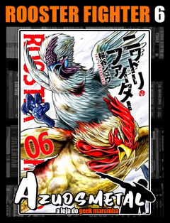 Rooster Fighter: O Galo Lutador - Vol. 6 [Mangá: Panini]