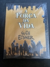 Will Eisner: A Força Da Vida (Usado) [HQ: Devir]